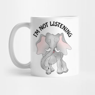 Elephant Not Listening Mug